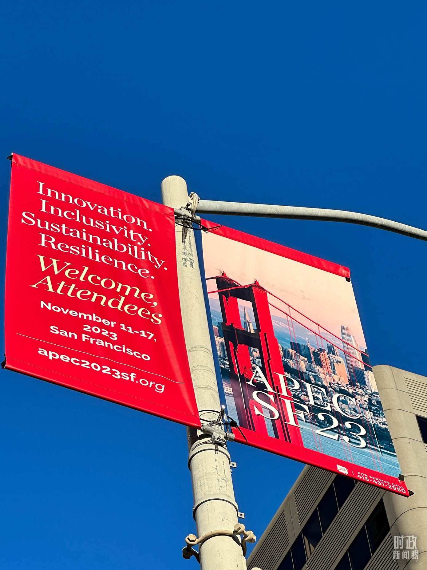 △舊金山街頭，本次APEC會(huì)議宣傳語(yǔ)。（總臺(tái)國(guó)廣記者時(shí)冉拍攝）